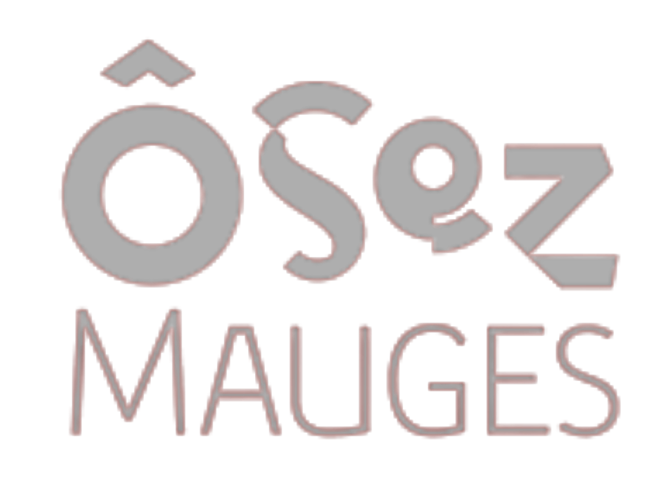 Ôsez mauges
